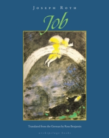 Job : The Story of a Simple Man, Paperback / softback Book Job : The Story of a Simple Man, Paperback / softback Book