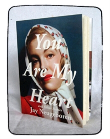You Are My Heart : And Other Stories, Paperback / softback Book You Are My Heart : And Other Stories, Paperback / softback Book