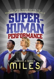 Superhuman Performance I