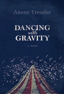 Dancing with Gravity