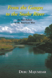 From the Ganges to the Snake River