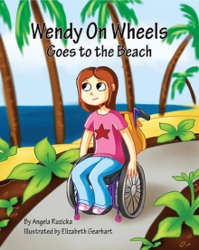 Wendy On Wheels Goes To The Beach