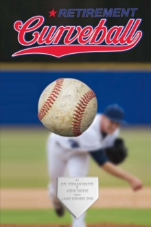 Retirement Curveball, Paperback / softback Book Retirement Curveball, Paperback / softback Book