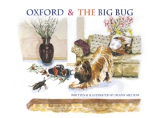 Oxford &  The Big Bug