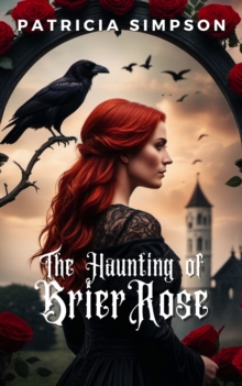 Haunting of Brier Rose