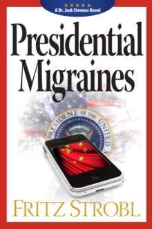 Presidential Migraines