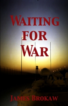 Waiting for War