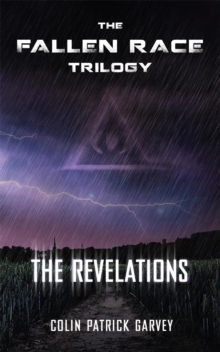 Book II : The Revelations (the Fallen Race Trilogy)