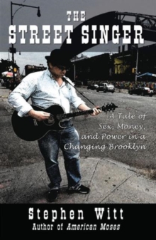 The Street Singer, Paperback / softback Book The Street Singer, Paperback / softback Book