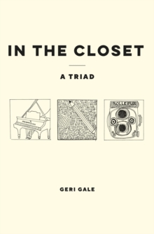 In the Closet : A Triad