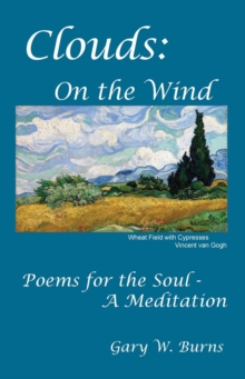 Clouds : On the Wind - Poems for the Soul - A Meditation