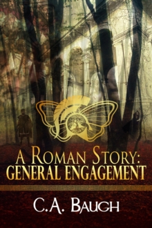 Roman Story: General Engagement