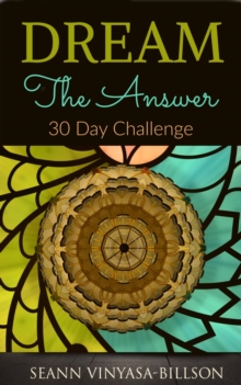 Dream The Answer: 30 Day Challenge