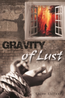 Gravity Of Lust