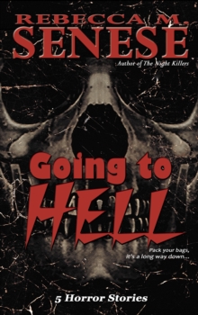 Going to Hell: 5 Horror Stories