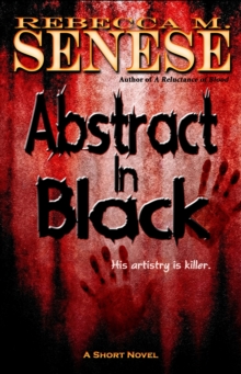 Abstract in Black: A Short Horror Novel