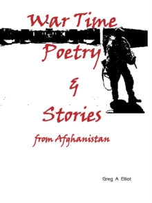 War Time Poetry & Stories : from Afghanistan