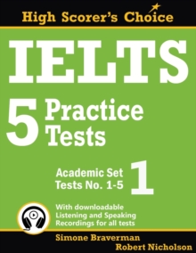 IELTS 5 Practice Tests, Academic : Tests No. 1-5