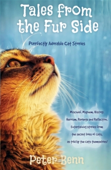 TALES FROM THE FUR SIDE : Purrfectly Adorable Cat Stories