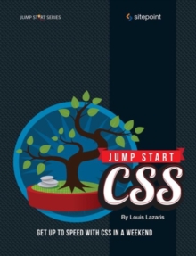 Jump Start CSS, Paperback / softback Book Jump Start CSS, Paperback / softback Book