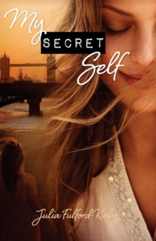 My Secret Self, Paperback / softback Book My Secret Self, Paperback / softback Book