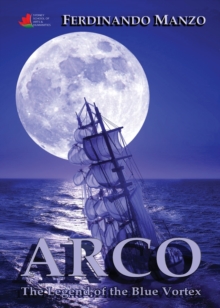 Arco : the legend of the blue vortex