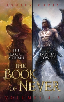 The Book of Never : Volumes 4-5