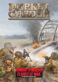 Market Garden : The Allied Invasion of Holland, September-November 1944, Hardback Book Market Garden : The Allied Invasion of Holland, September-November 1944, Hardback Book