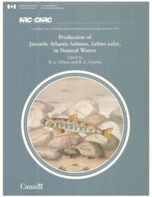 Production of Juvenile Atlantic Salmon, Salmo salar, in Natural Waters