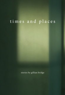 Times and Places