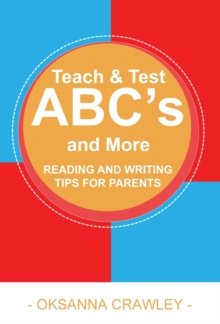 Teach and Test ABC's and More