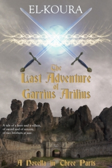 Last Adventure of Garrius Arilius