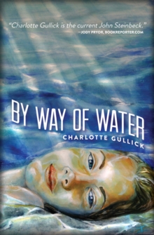 By Way of Water, Paperback / softback Book By Way of Water, Paperback / softback Book