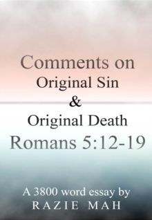 Comments on Original Sin and Original Death: Romans 5:12-19