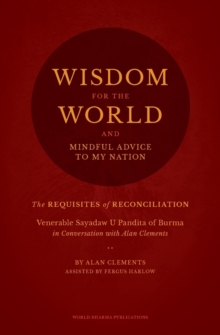 Wisdom for the World : The Requisites of Reconciliation