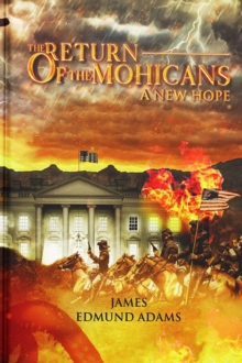 The Return of the Mohicans : A New Hope