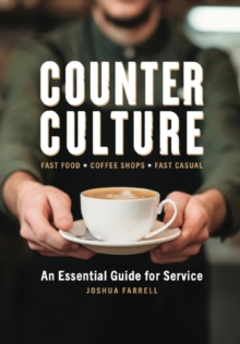 Counter Culture : An Essential Guide for Service