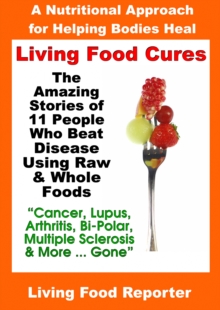 Living Food Cures