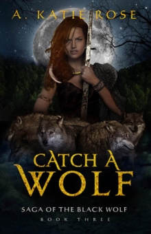 Catch a Wolf