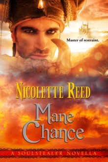 Mane Chance (A Soulstealer Novella, Book #2.5)