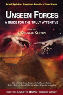 Unseen Forces : A Guide for the Truly Attentive, Paperback / softback Book Unseen Forces : A Guide for the Truly Attentive, Paperback / softback Book