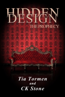 Hidden Design : the Prophecy