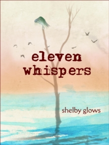 Eleven Whispers : a rhyming journey