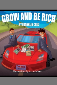 Grow and Be Rich