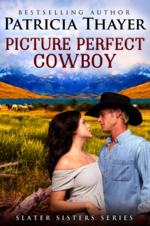 Picture Perfect Cowboy