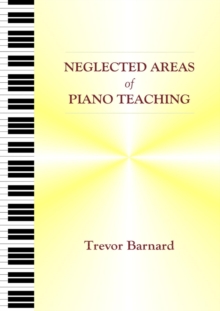 Neglected Areas of Piano Teaching