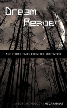 Dream Reaper : And Other Tales From the Multiverse