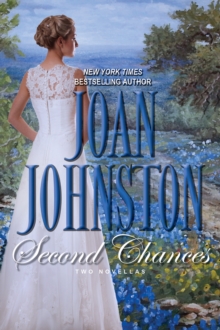 Second Chances: Two Novellas