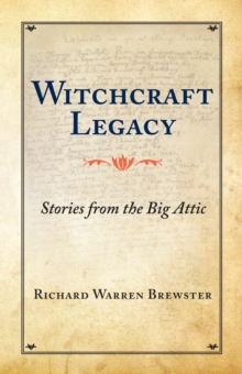 Witchcraft Legacy : Stories from the Big Attic