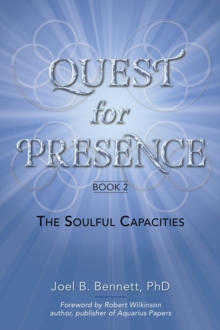 Quest for Presence : Book 2